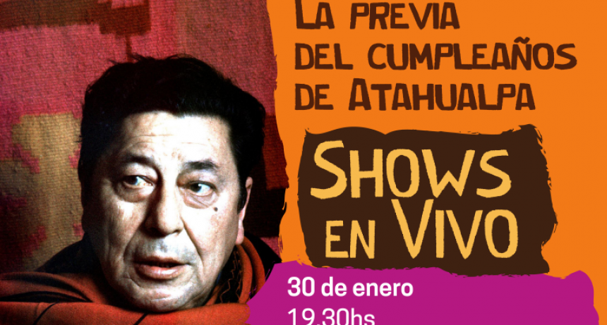 Pergamino: Show en vivo para festejar el cumpleaños de Atahualpa Yupanqui