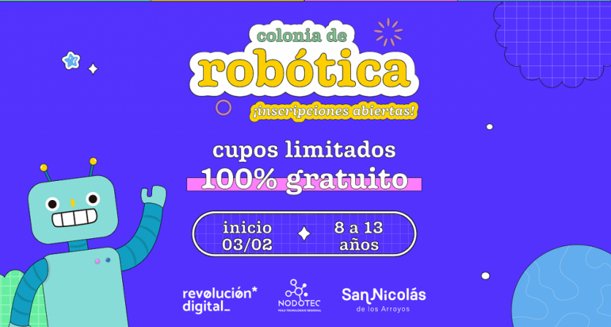 San Nicolás: Esta abierta la inscripción para la Colonia de Robótica 2025 