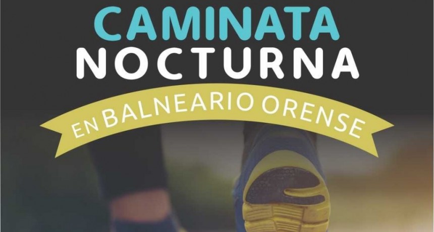 Tres Arroyos: Caminata nocturna en balneario orense de la Dirección de Deportes 