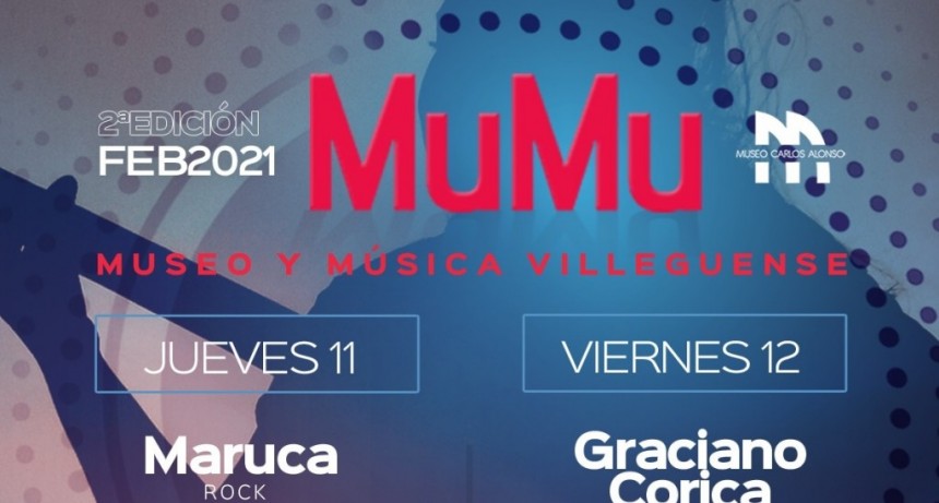 Gral. Villegas: Continúa el MuMu 2021