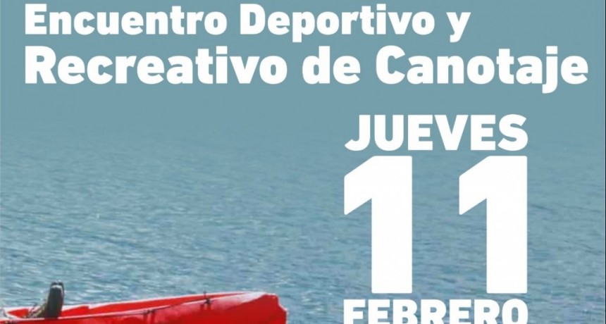 Baradero: Encuentro Deportivo y Recreativo de Canotaje en el Club Regatas   