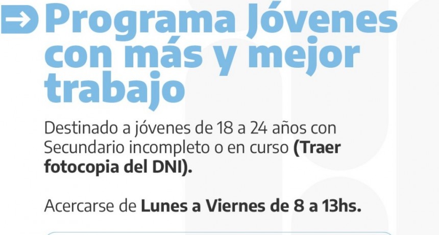 Luján: Continúa abierta la inscripción al programa Jóvenes con Más y Mejor Trabajo 