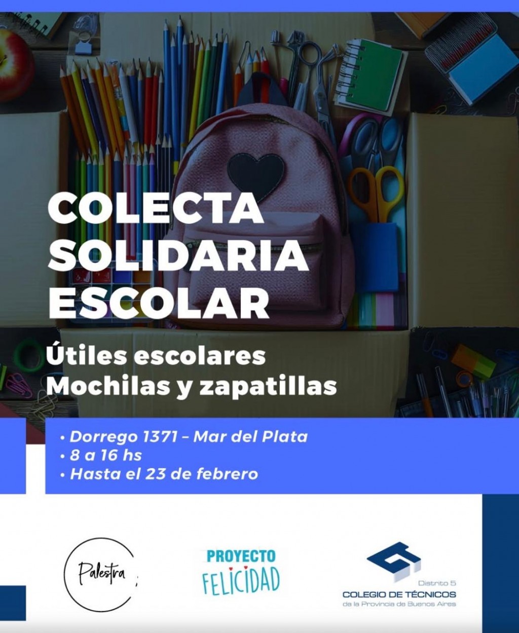 El Colegio de Técnicos impulsa una campaña solidaria para el inicio del ciclo lectivo