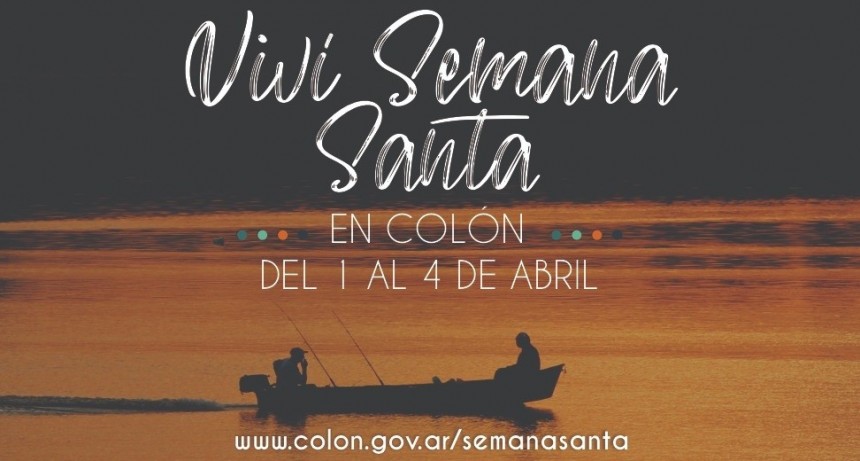 Colón (ER) tendrá una nutrida programación el fin de semana de Semana Santa