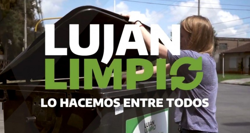 Luján: El Municipio lanzó el Programa “Luján Limpio” 