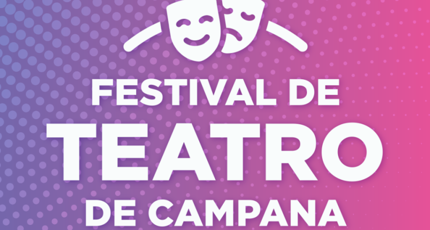 Campana: Con una amplia grilla de espect&aacute;culos, este s&aacute;bado comienza el Festival de Teatro