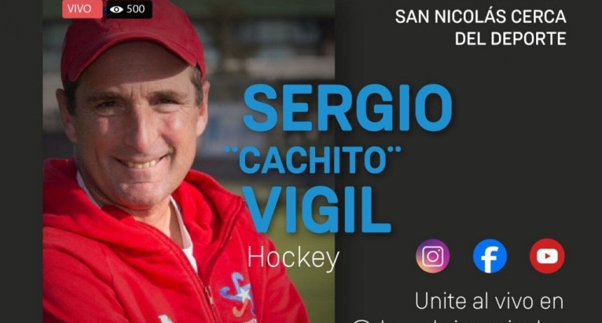 San Nicolás: En el Ciclo de charlas deportivas, estará el DT de Hockey Femenino Sergio “Cachito” Vigil 
