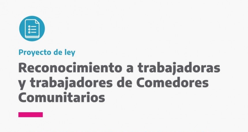 El bloque del Frente de Todos pide una asignación especial para las trabajadoras de comedores comunitarios