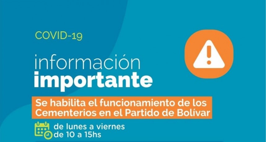 Bolívar: Se habilita el funcionamiento de los cementerios  