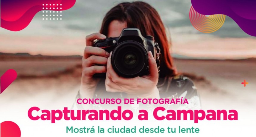 Campana: El Municipio lanza el concurso de fotografía “Capturando Campana”