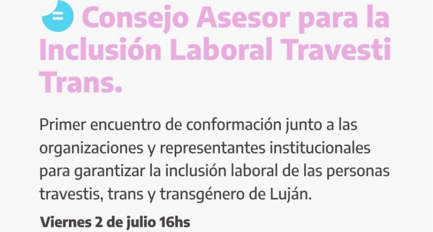 Luján: Se lanza el Consejo Asesor para la Inclusión Laboral Travesti Trans