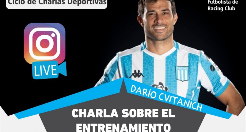 Baradero: Ciclo de Charlas Deportivas, El entrenamiento en cuarentena junto a Darío Cvitanich 