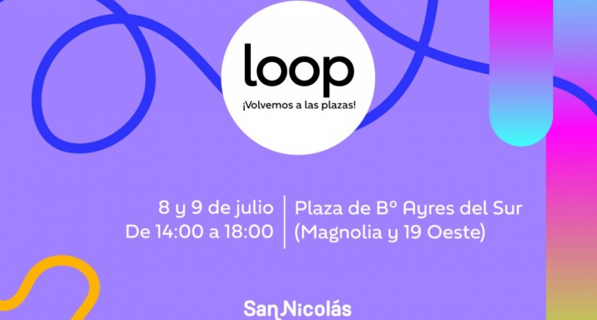 San Nicol&aacute;s: El fin de semana, disfruta de &ldquo;Loop&rdquo; en Barrio Ayres del sur 