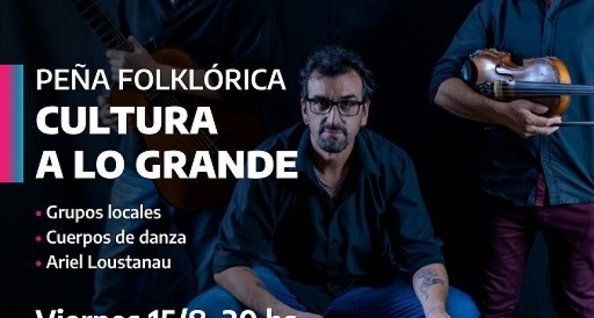 Azul: Vuelve la Peña Folklórica Cultura