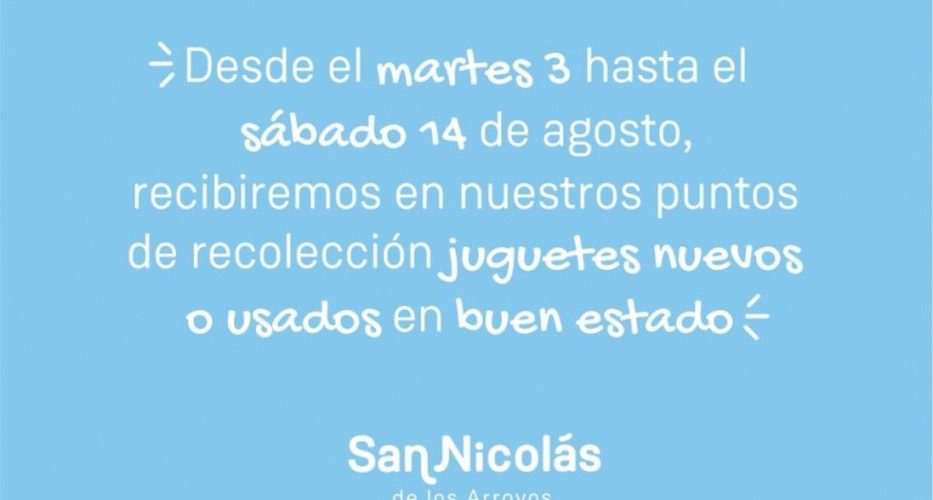 San Nicolás: La Municipalidad impulsa la campaña solidaria “Un juguete por una sonrisa” 