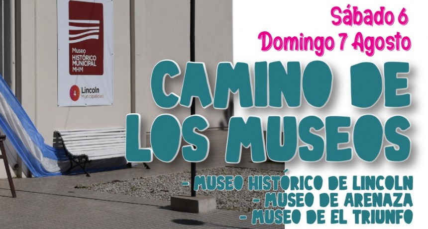 Lincoln: “Camino de los Museos”, una propuesta diferente  