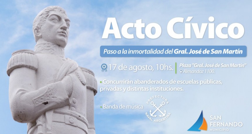 San Fernando conmemorar&aacute; con un acto c&iacute;vico al Gral. Jos&eacute; de San Mart&iacute;n