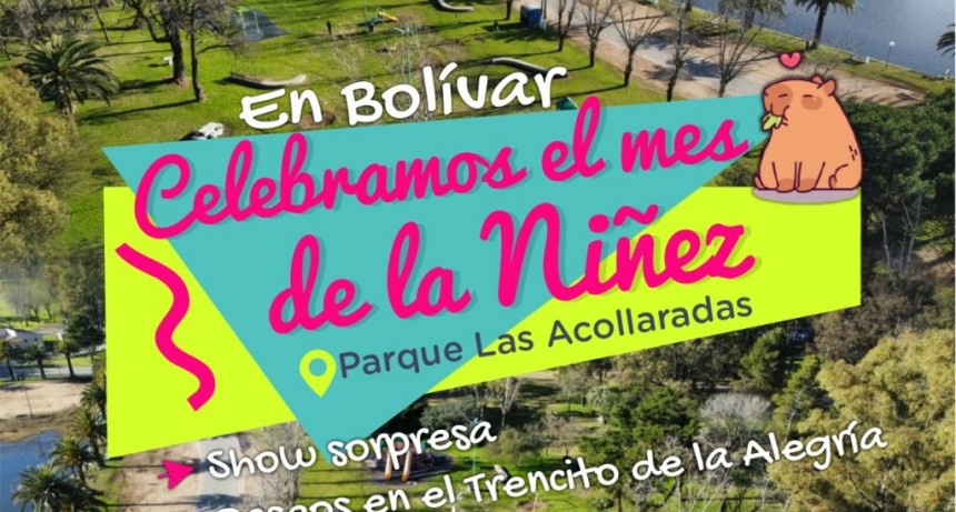 Bolívar: La ciudad celebra el mes de la niñez con actividades en todas las localidades
