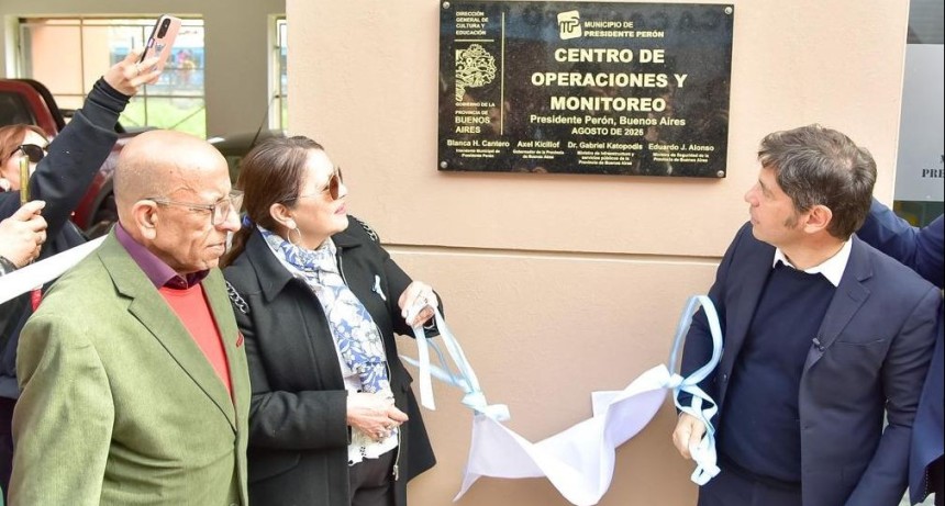 Pte. Per&oacute;n: Cantero y Kicillof inauguraron el nuevo Centro de Operaciones y Monitoreo 