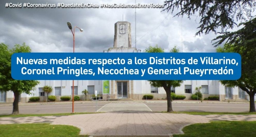 Puan: Nuevas medidas respecto a los Distritos de Villarino, Cnel. Pringles, Necochea y Mar del Plata 