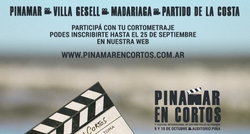 Pinamar: Se realizará el primer festival de cine llamado “Pinamar en Cortos”
