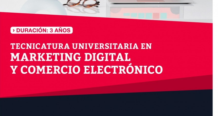 Monte Hermoso: Inscripciones abiertas para la Tecnicatura en Marketing digital y Comercio electrónico 
