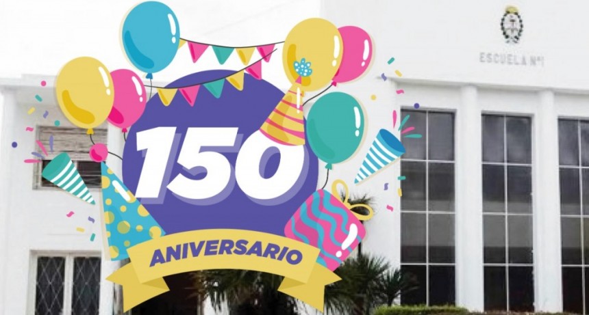 Gral. Alvear: 150º Aniversario de la Escuela Nº 1 