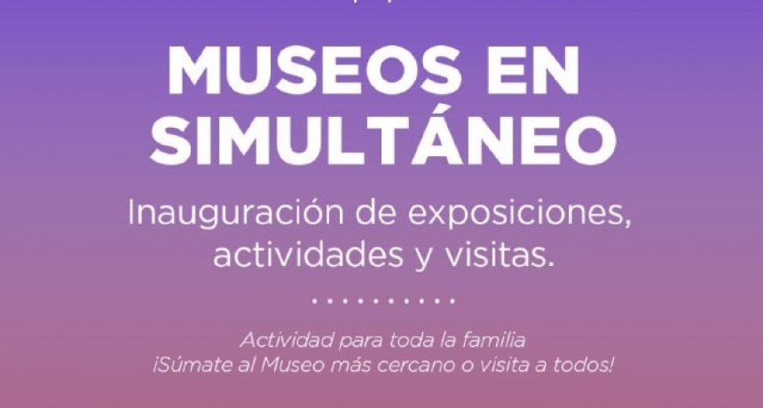 Quilmes: Llega “Museos en Simultaneo” con una gran propuesta cultural 
