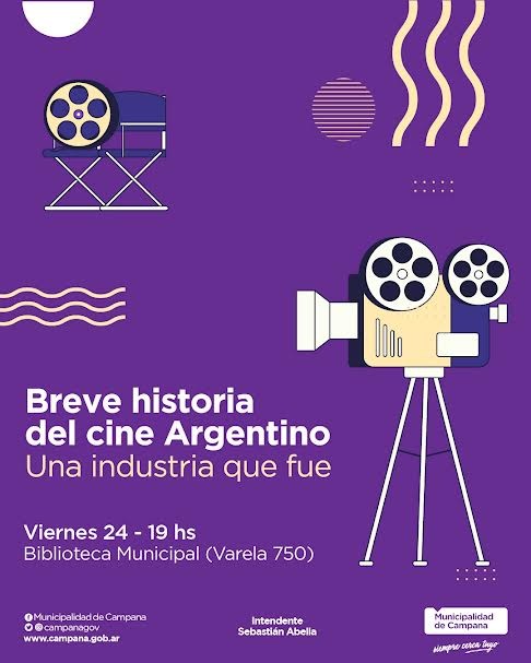Campana: Este viernes se realizará la conferencia “Breve historia del cine argentino: una industria que fue” 