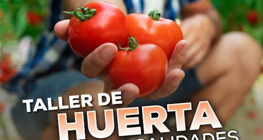 S.A. de Giles: Inició el Taller de huerta en Villa Espil