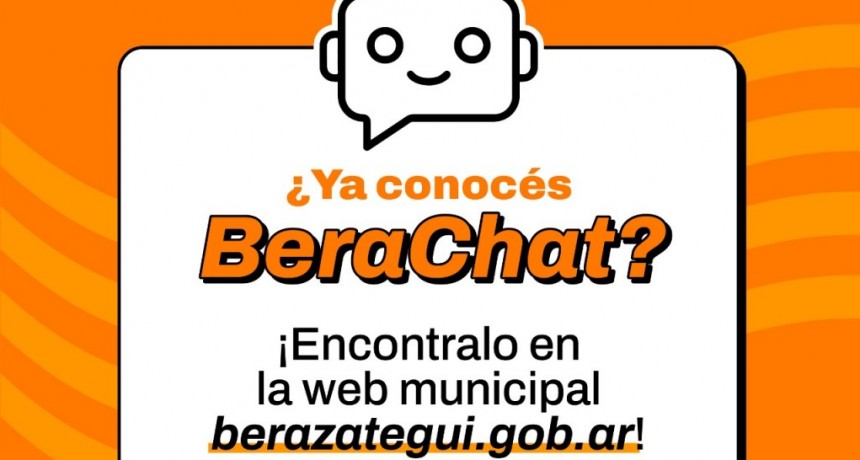 Berazategui: Llego Berachat, el chatbot de la municipalidad 
