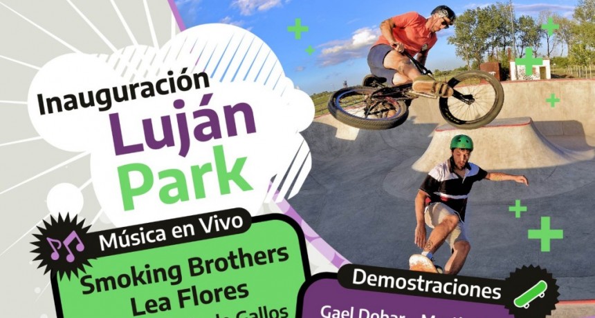 Luján: Con demostraciones y música en vivo, se inaugurará el nuevo Skatepark