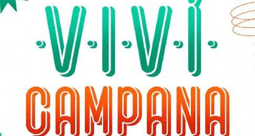Este sábado se viene una nueva edición de “Viví Campana” en la Costanera