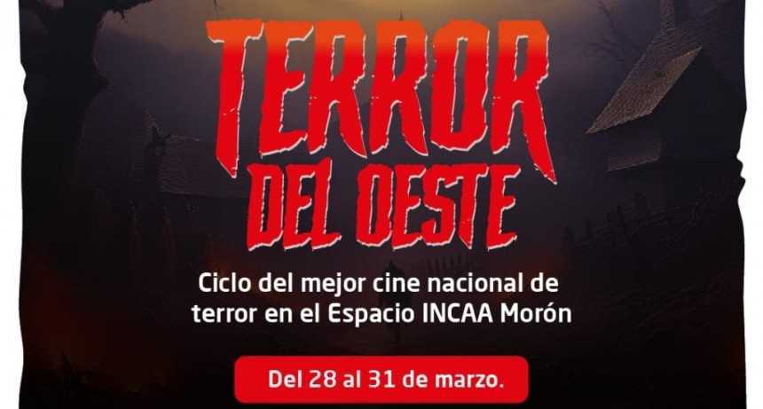 Morón: Primer Ciclo de Cine de Terror en el Teatro Municipal Gregorio de Laferrere