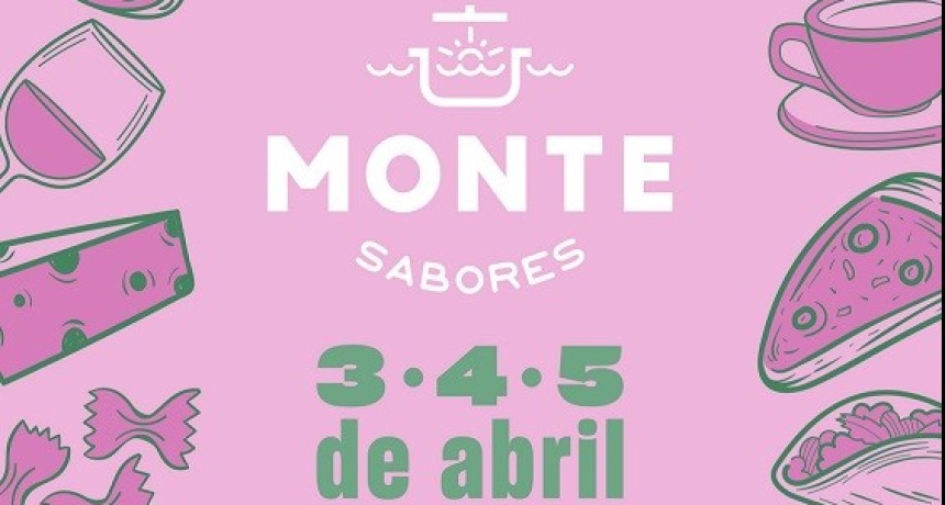 Monte Hermoso: Llega la 5ta edici&oacute;n de Monte Sabores