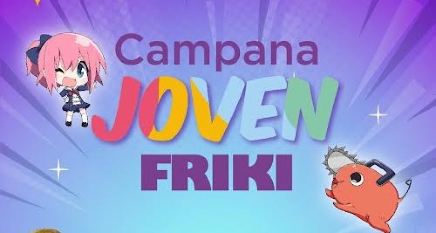 Se viene el primer encuentro de “Campana Joven Friki”