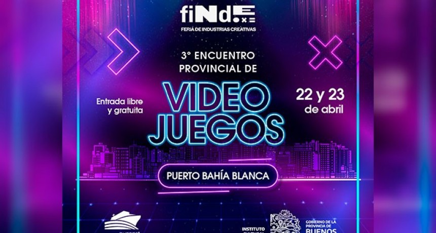 La Provincia organiza el 3er Encuentro Provincial de Videojuegos en Bahía Blanca