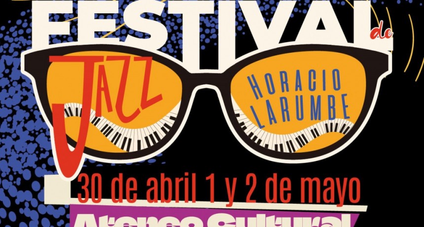 Lincoln: Llega una nueva edición del Festival de Jazz “Horacio Larumbe”
