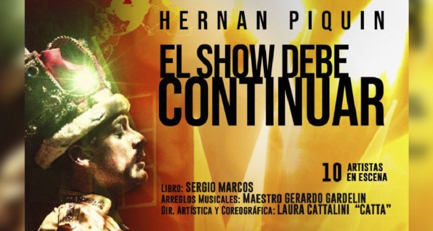 San Nicolás: Hernán Piquín presenta su homenaje a Freddie Mercury en el Teatro 