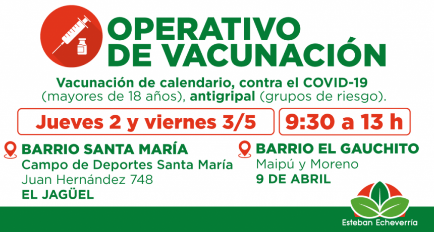 E. Echeverría: Continúan los Operativos de Vacunación