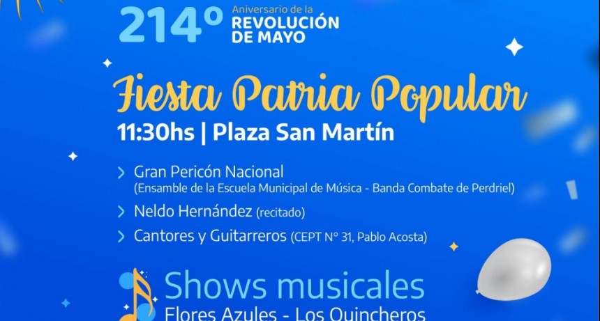 Azul: La ciudad festejará el 25 de Mayo con una Fiesta Patria Popular
