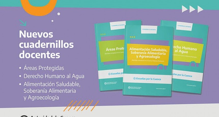 ACUMAR lanzó nuevos cuadernillos de educación ambiental para docentes
