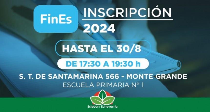 E. Echeverría: Continúan las inscripciones al Plan FiNES 2024 