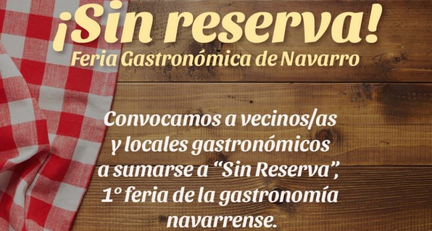 Navarro: Se viene ¡Sin Reserva! La primera feria gastronómica del distrito