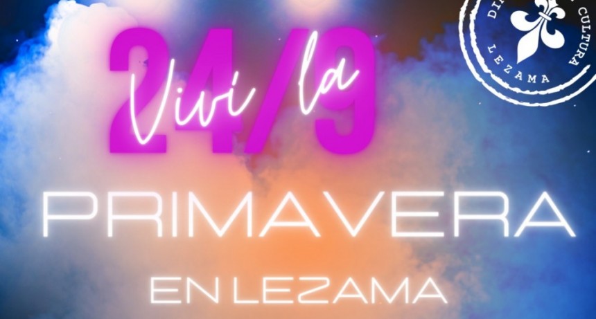 Lezama: El Municipio recibe la primavera con la mejor música 