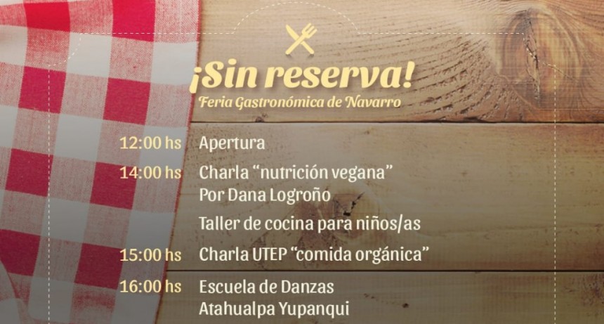 Navarro: Se viene la Primera Fiesta Gastronómica del distrito