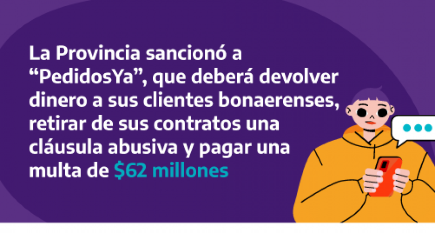 La Provincia sancionó a “PedidosYa”, que deberá devolver dinero a sus clientes